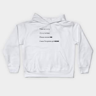 Time is money Kids Hoodie